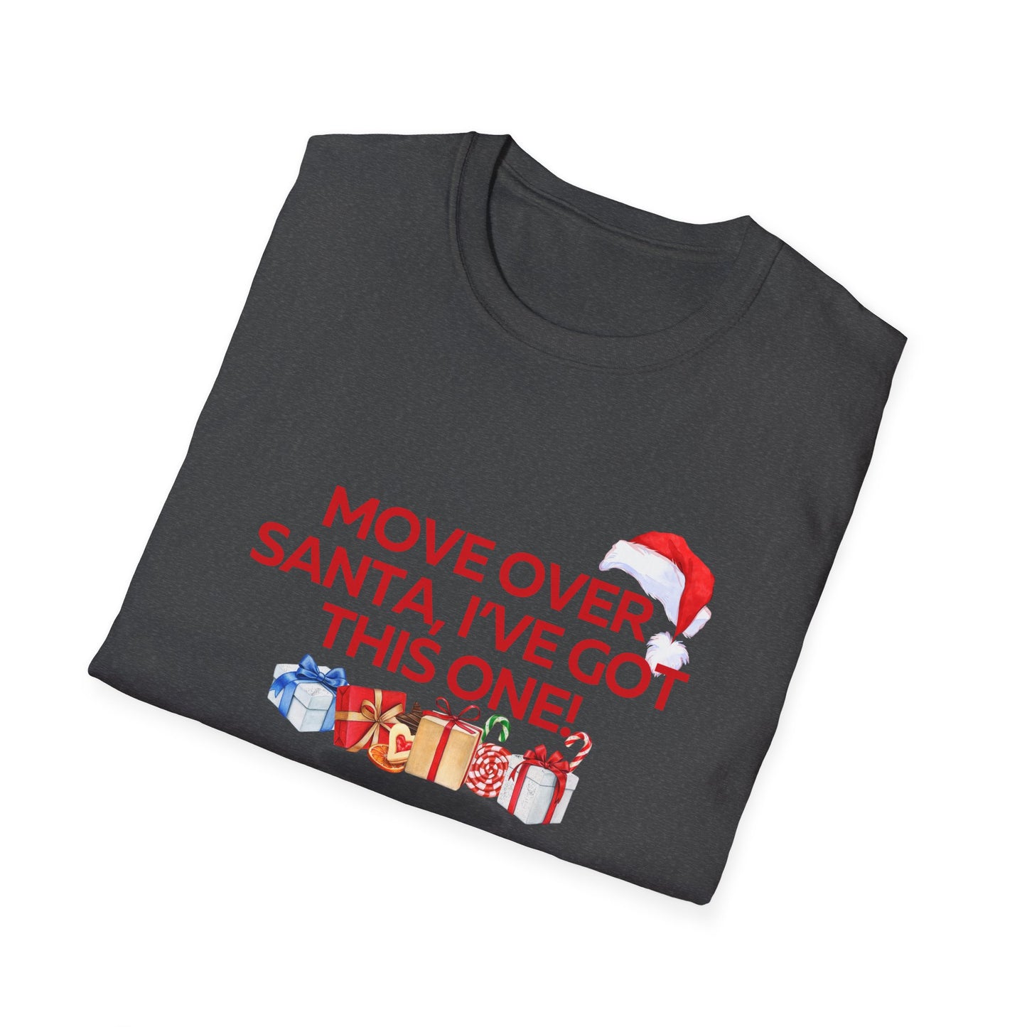 Move Over Santa Unisex Softstyle Christmas T-Shirt