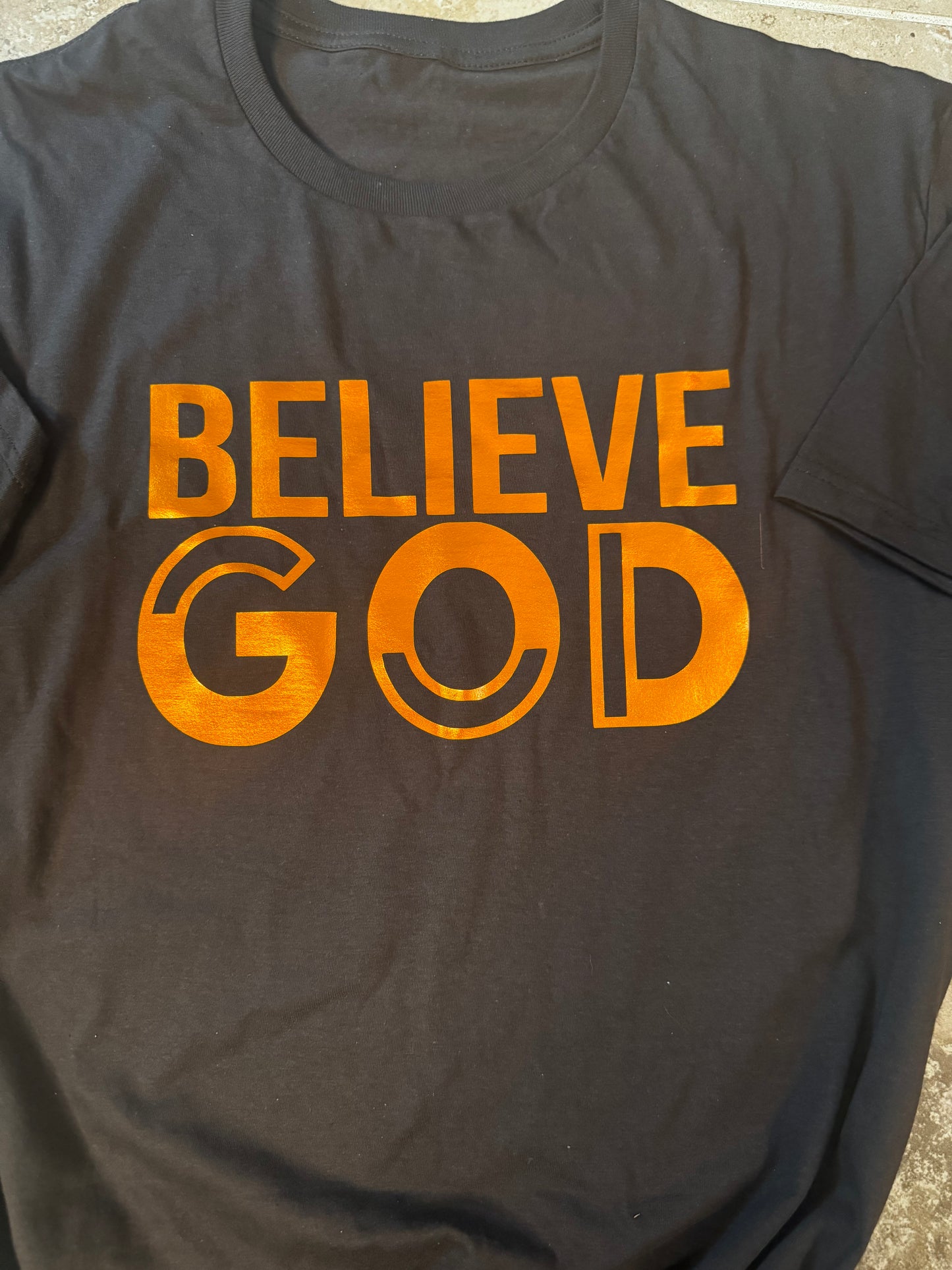 Believe God Tee - Limited Edition