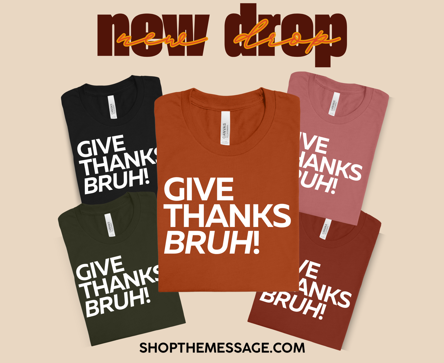 Give Thanks Bruh Unisex Tee